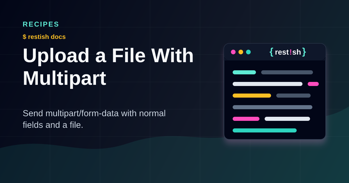 Upload a File With Multipart | Restish